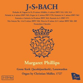 JOHANN SEBASTIAN BACH - Margaret Phillips (Organ)