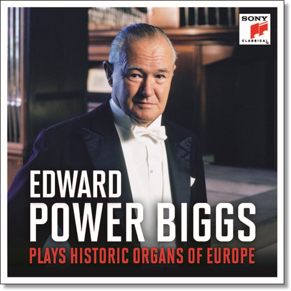 E. POWER BIGGS - Historic Organs of Europe