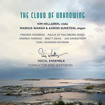 THE CLOUD OF UNKNOWING - Erik Westberg Vocal Ensemble