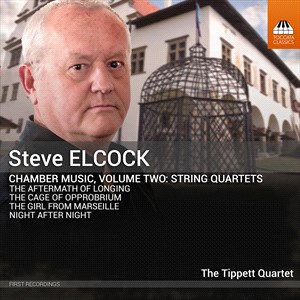 STEVE ELCOCK - String Quartets