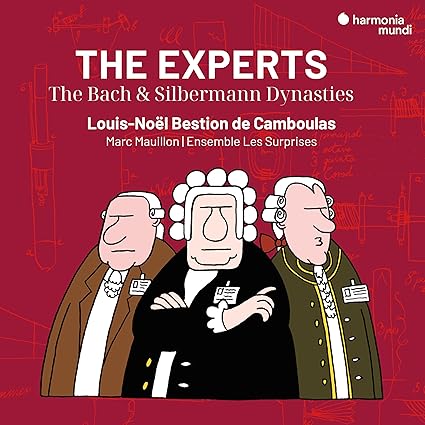 THE EXPERTS - The Bach & Silbermann Dynasties