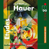 Josef Matthias Hauer - Etudes for Piano