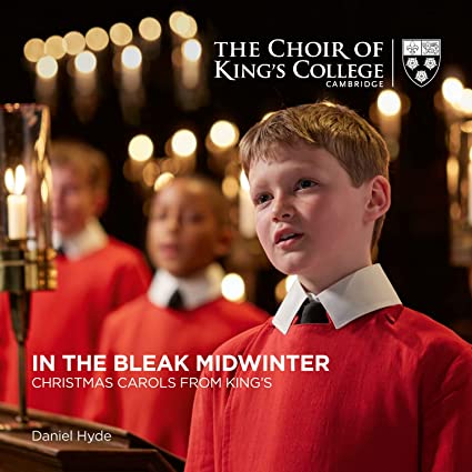 IN THE BLEAK MIDWINTER - Choir of King's College
