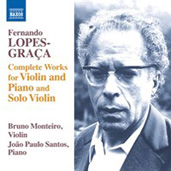 FERNANDO LOPES-GRAA - Works for Violin and Piano