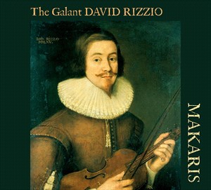 THE GALANT DAVID RIZZIO - Makaris