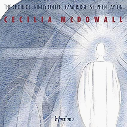 CECILIA McDOWALL - Choral Music