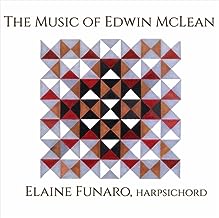 Elaine Funaro - Music of Edwin McLean