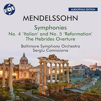 MENDELSSOHN - Symphonies 4 & 5