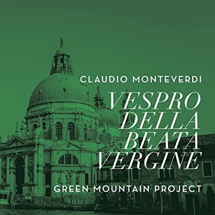 CLAUDIO MONTEVERDI - Vespers of 1610