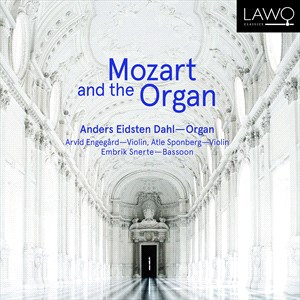 MOZART - Mozart and the Organ