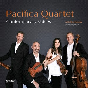 PACIFICA QUARTET - Contemporary Voices