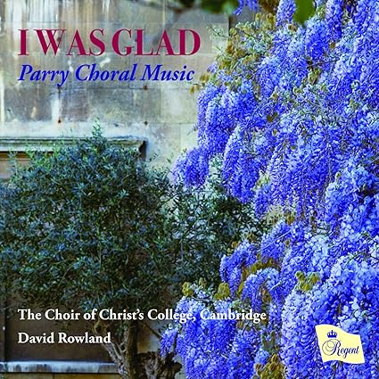 HUBERT PARRY - Choral Music