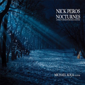NICK PEROS - 24 Nocturnes for Solo Guitar