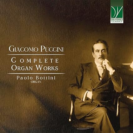 PUCCINI - Complete Organ Works