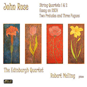 John Rose - String Quartets