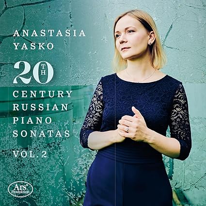 RUSSIAN PIANO SONATAS - Anastasia Yasko