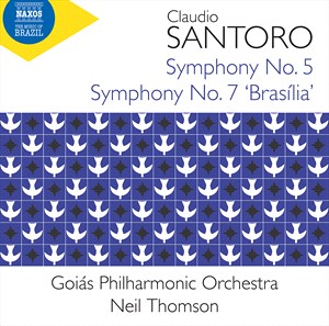 CLAUDIO SANTORO - Symphonies Nos. 5 & 7