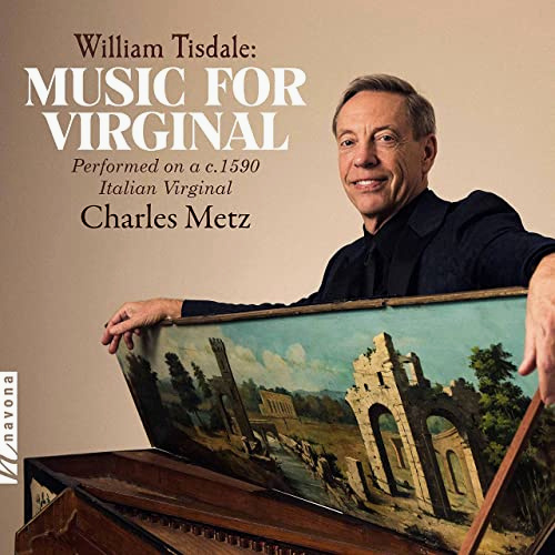 MUSIC FOR VIRGINAL - Charles Metz
