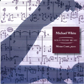 Michael White - Solo Piano Music