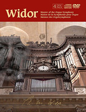 CHARLES-MARIE WIDOR - Master of the Organ Symphony