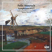 FELIX WOYRSCH - Symphonies Nos. 4 and 5
